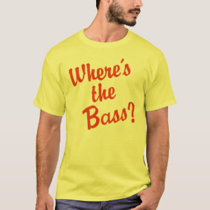 T-shirt Où est la basse ?