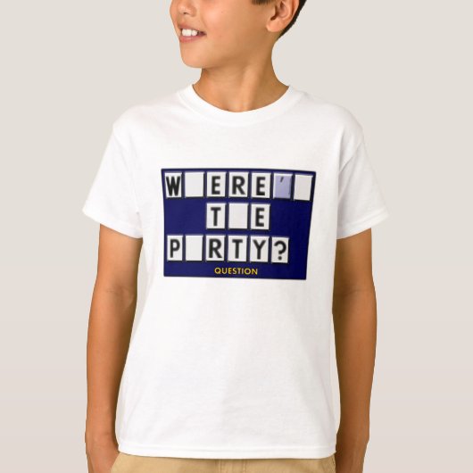T-shirt Où est la fête ? (Devant)