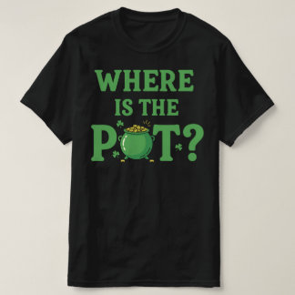 T-shirt Où est le pot drôle de la Saint-Patrick | Irlandai