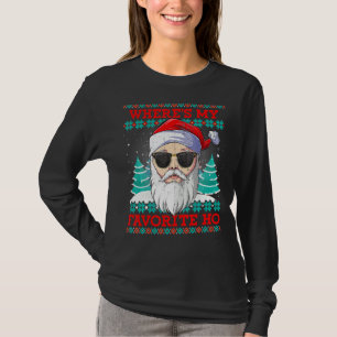 T-shirt Où est mon préféré Ho Funny Père Noël Christmas la