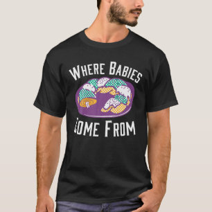 T-shirt Où Les Bébés Viennent Des Gâteaux Mardi Gras King