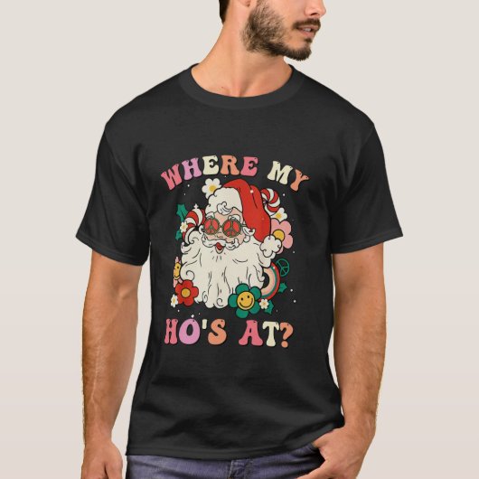 T-shirt Où Mes Hôtes À Noël Père Noël Humour Adulte Amusan (Devant)