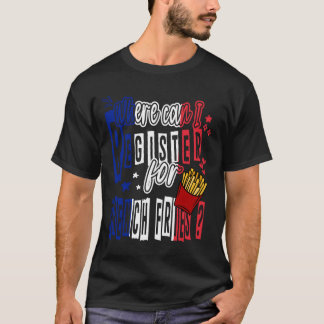 T-shirt Où Puis-Je M'Inscrire Pour Français Fries Pommes F