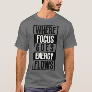 T-shirt Où se concentre les flux d'énergie 8