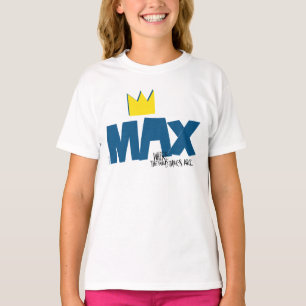 T-shirt Où sont les choses sauvages   Max et Couronne