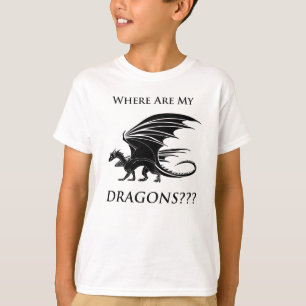 T-shirt Où sont mes dragons ? ? ?