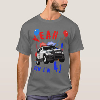 T-shirt Ouais voiture de police Anniversaire 4 ans drôle g