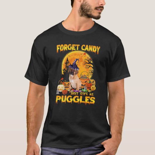 T-shirt Oublie les bonbons, donne-moi simplement des Puggl (Devant)