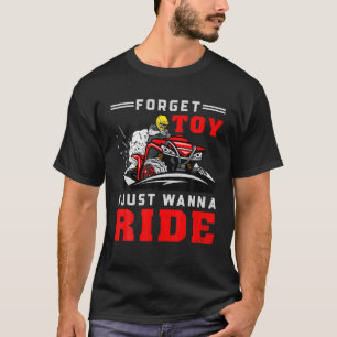 T-shirt Oublier Jouets Drôle ATV Tout-Terrain Quad Véhicul