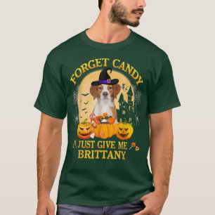 T-shirt Oubliez Candy Donnez-Moi Juste Brittany Citrouille
