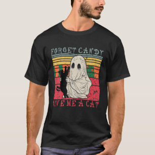 T-shirt Oubliez Candy Donnez-moi un chat Fantôme amusant H