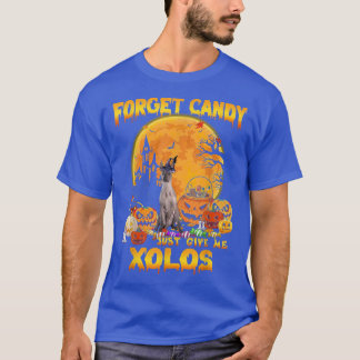 T-shirt Oubliez Candy Donnez-Moi Xoloitzcuintlis Citrouill