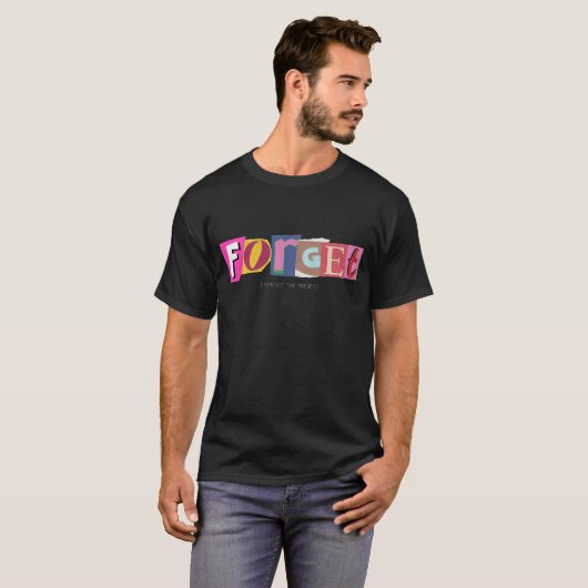 T-shirt Oubliez, embrassez le présent- Vibes positives (Devant entier)