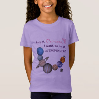 T-Shirt Oubliez la princesse - astrophysicienne