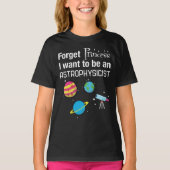 T-shirt Oubliez la princesse, astrophysicienne (Devant)
