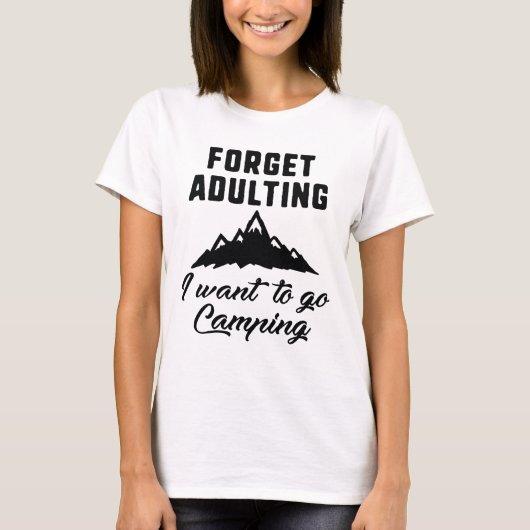 T-shirt Oubliez le camping adulte (Devant)