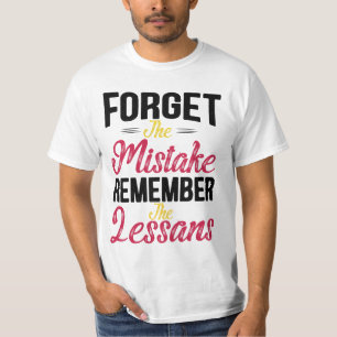 T-shirt Oubliez L'Erreur Rappelez-Vous La Leçon Vintage