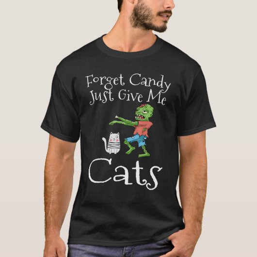 T-shirt Oubliez les bonbons, donnez-moi simplement des cha (Devant)