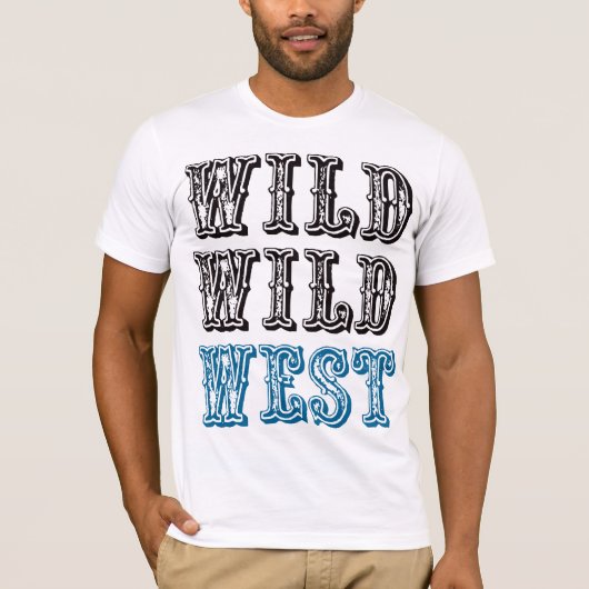 T-shirt Ouest sauvage sauvage ! - Bleu (Devant)