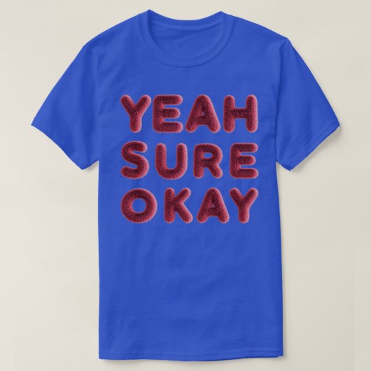 T-shirt Oui, bien sûr. (Design devant)