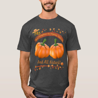 T-shirt Oui, ces citrouilles sont biologiques