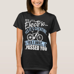 T-shirt Oui C'est électrique Oui C'est tricher E-Bike Elec