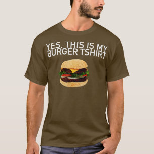 T-shirt Oui c'est mon Burger Fun et Silly Burger