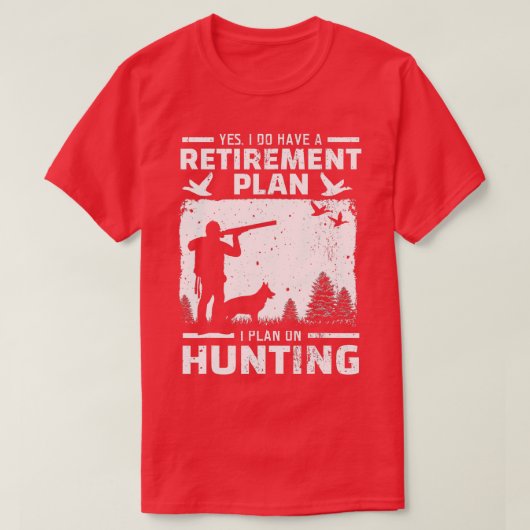 T-shirt Oui J'Ai Un Régime De Retraite Chasse Aux Oiseaux (Design devant)