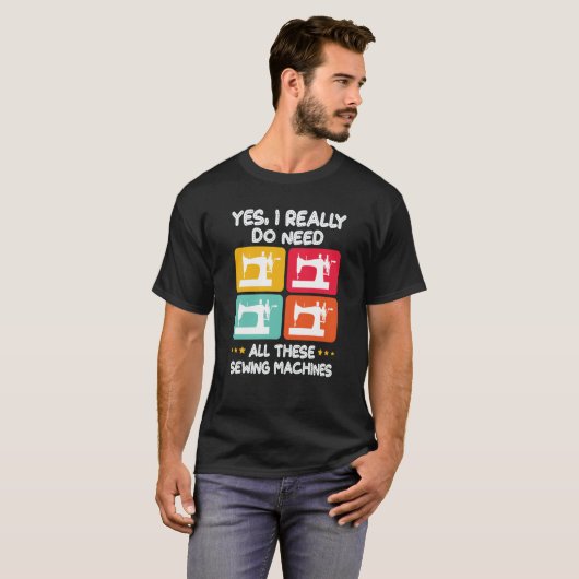 T-shirt Oui J'Ai Vraiment Besoin De Toutes Ces Machines À (Devant entier)