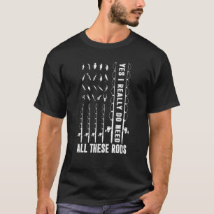 T-shirt Oui, J'Ai Vraiment Besoin De Toutes Ces Voies Pêch