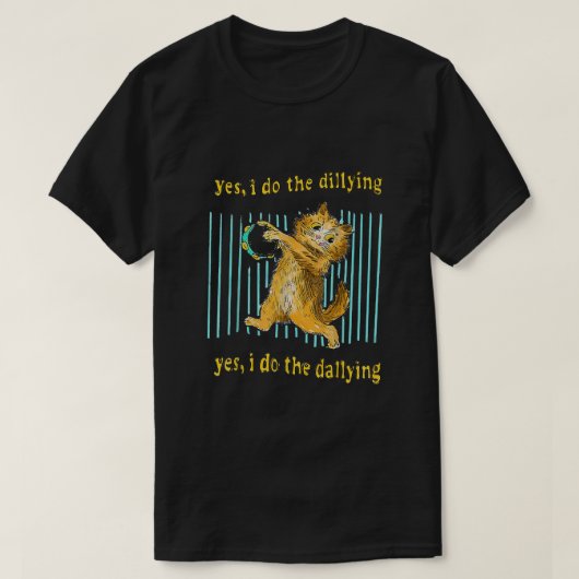 T-shirt Oui Je Fais Le Dillage Oui Je Fais Le Dallying Cat (Design devant)