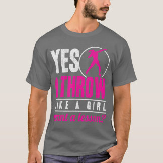 T-shirt Oui je jette comme une fille LancerPiste et champ