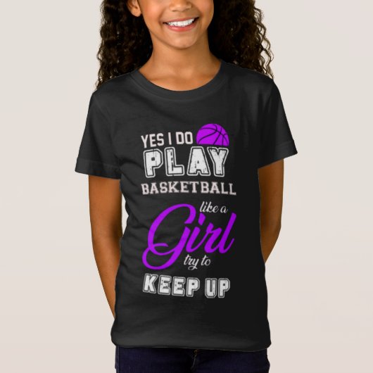 T-Shirt Oui Je Joue Au Basket Comme Une Fille Violette (Devant)