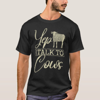 T-shirt Oui, Je Parle À Vaches Famer Animal Agriculture Dr
