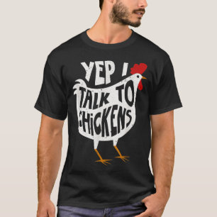 T-shirt Oui Je Parle Aux Poulets Chemise Mignonne Bouffées
