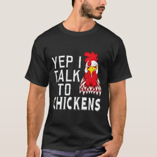 T-shirt Oui je parle aux poulets Conception de vêtements d