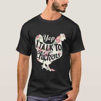 T-shirt Oui je parle aux poulets Élevage de poulets