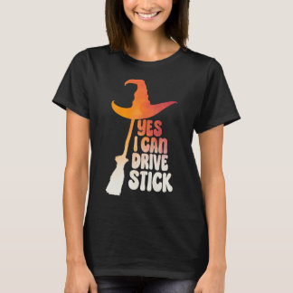 T-shirt Oui, je peux conduire un bâton couleur d'Halloween