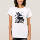 T-shirt Oui je peux conduire une sorcière à bâtons Hallowe (Devant)