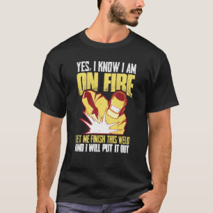 T-shirt Oui je sais que je suis en feu laissez-moi finir c