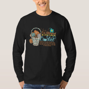 T-shirt Oui Je Suis Bilingue Je Parle Crochet Fluent Croch