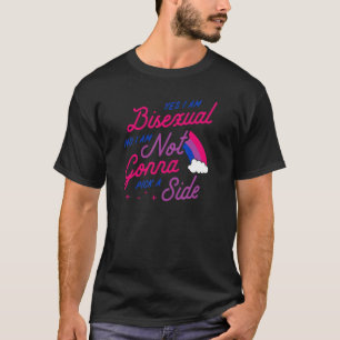T-shirt Oui Je Suis Bisexuel Non Je Ne Vais Pas Choisir Un
