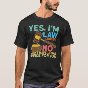 T-shirt Oui Je suis étudiant en droit pour Aspirants Avoca
