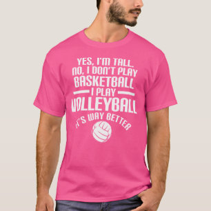 T-shirt Oui Je Suis Grand Non Je Ne Joue Pas Au Basket-Bal