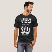 T-shirt Oui Je Suis L'Un De Ces Imprimants Hommes 3D Prin (Devant entier)