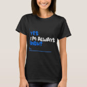 T-shirt Oui, je suis toujours droite Funny Math Teacher Ch (Devant)