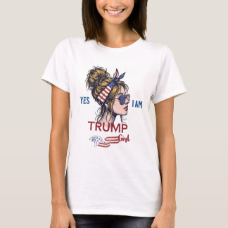 T-shirt Oui Je Suis Trump Girl