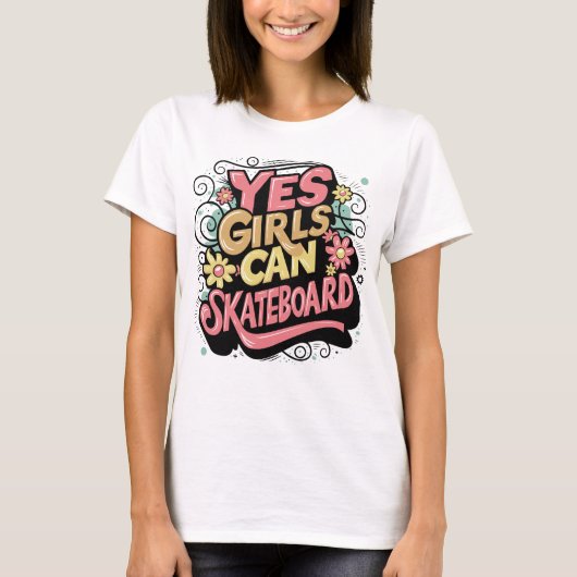 T-shirt Oui Les filles peuvent skateboard - Les filles peu (Devant)