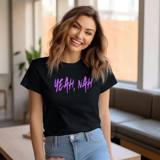 T-shirt Oui, Nah