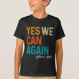 T-shirt Oui, nous pouvons à nouveau Obama pour le Présiden